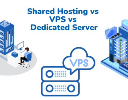 Shared Hosting vs VPS, and Dedicated Servers – guide to Understanding the Differences